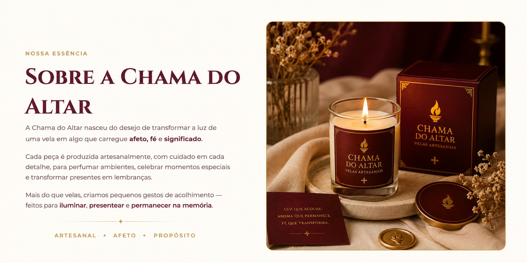 Sobre a Chama do Altar — nossa essência, artesanal, afeto e propósito